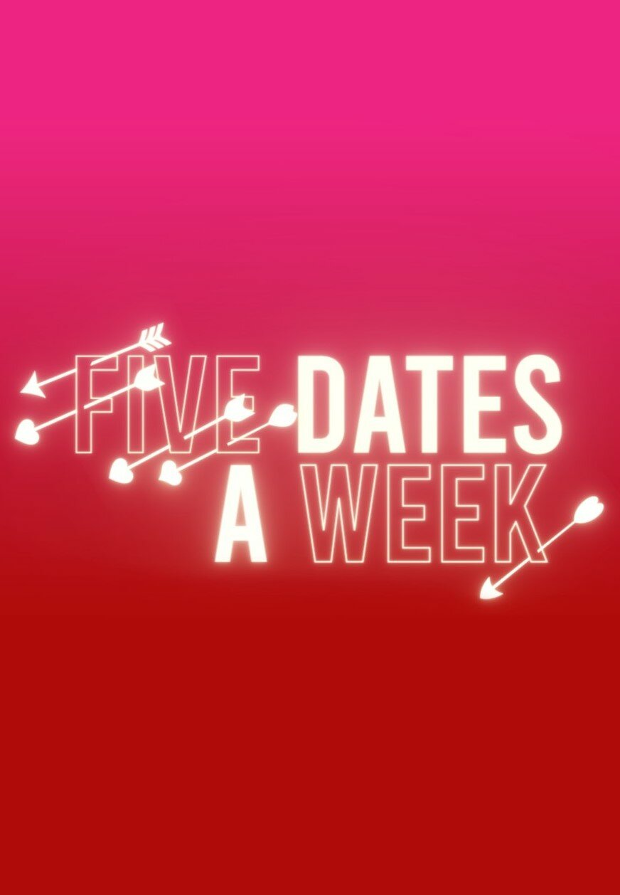 Five Dates a Week ne zaman