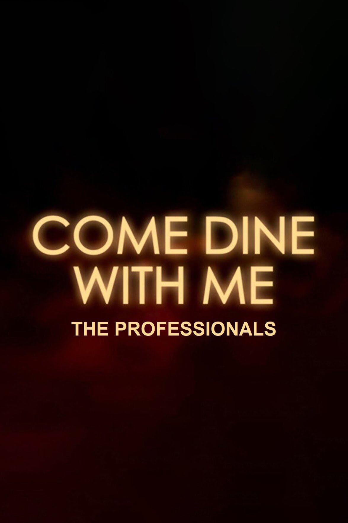 Come Dine with Me: The Professionals ne zaman