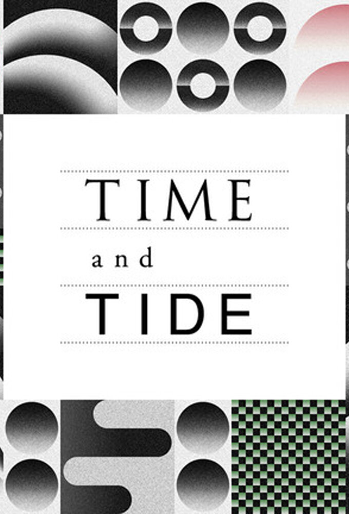 Time and Tide ne zaman
