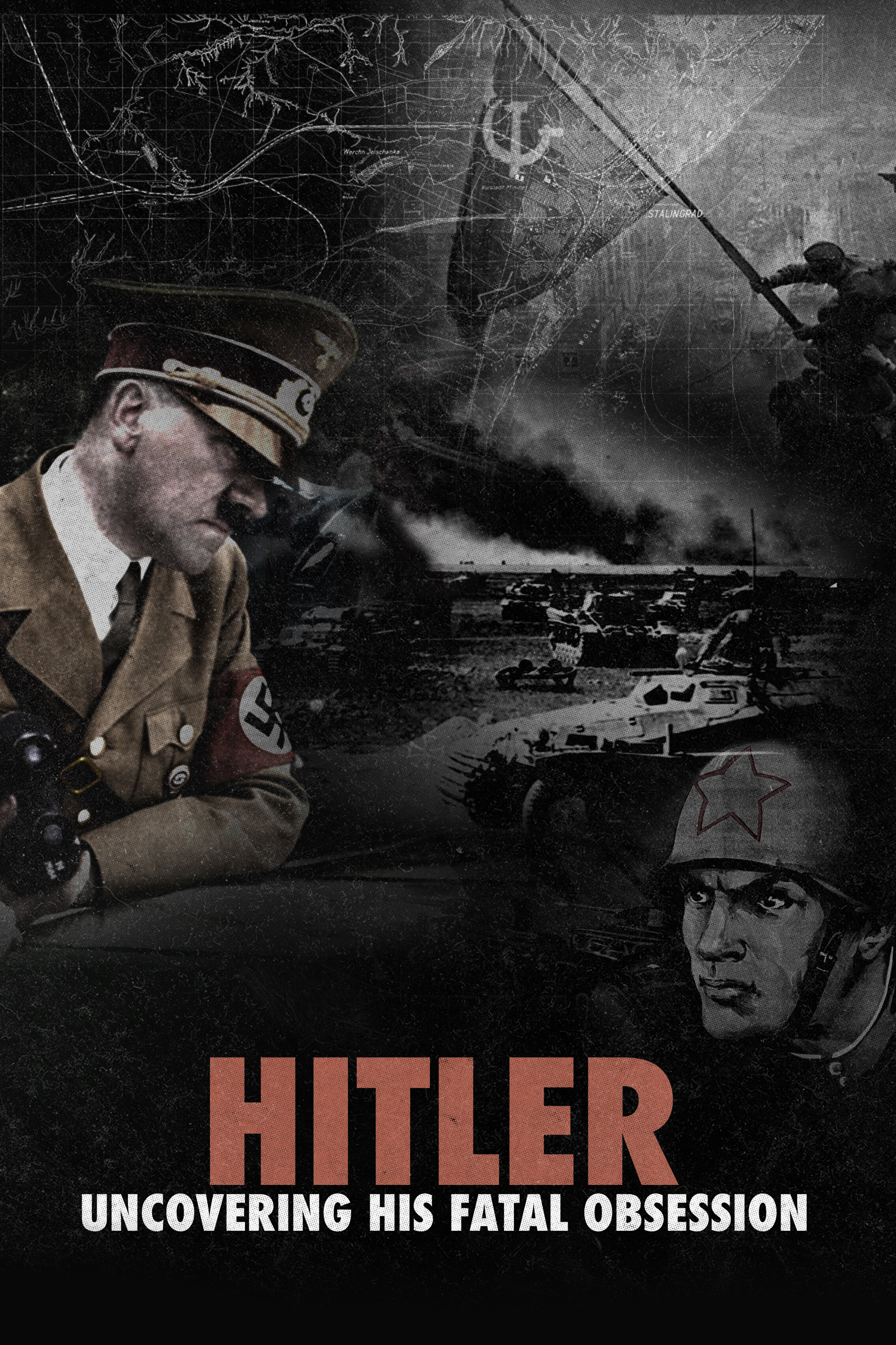 Hitler: Uncovering His Fatal Obsession ne zaman