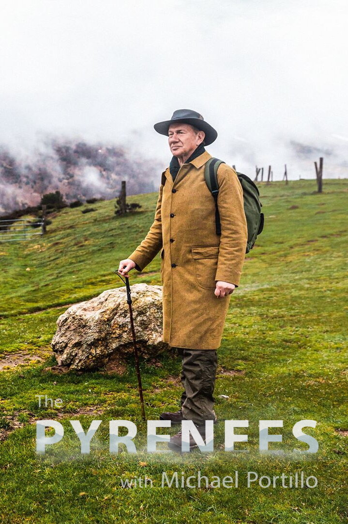 The Pyrenees with Michael Portillo ne zaman