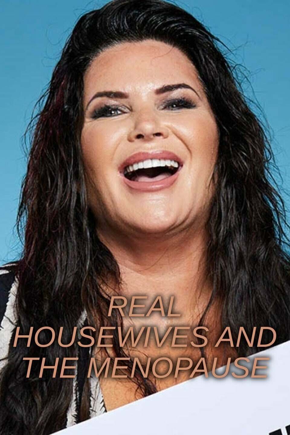 Real Housewives and the Menopause ne zaman