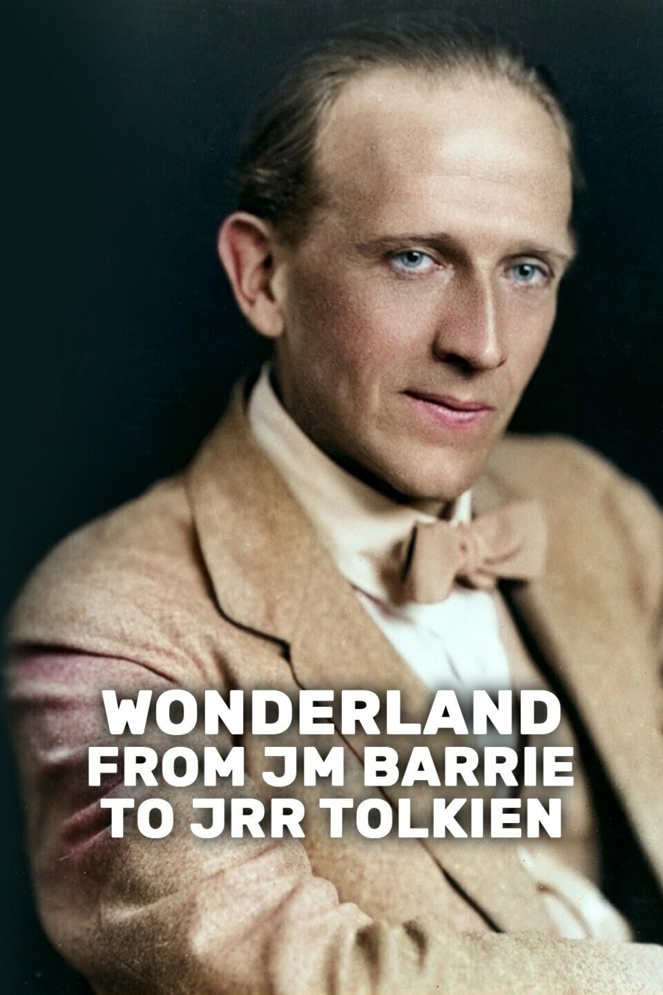Wonderland: From JM Barrie to JRR Tolkien ne zaman