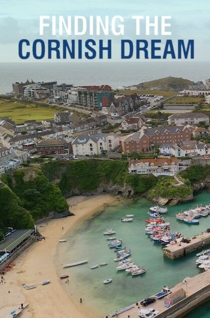 Finding the Cornish Dream ne zaman