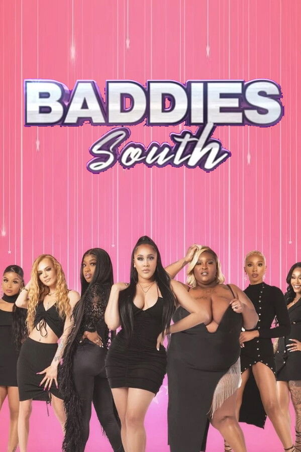 Baddies South ne zaman