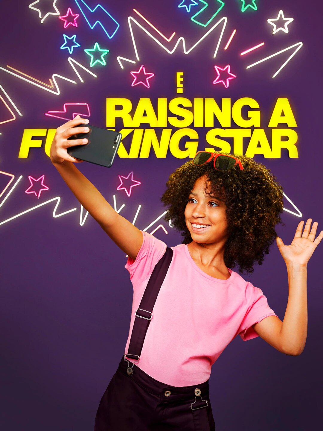Raising a F***ing Star ne zaman