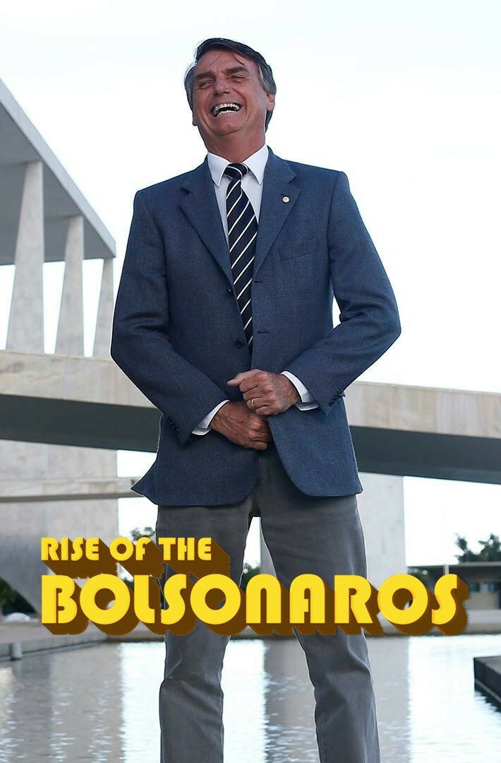 The Boys from Brazil: Rise of the Bolsonaros ne zaman