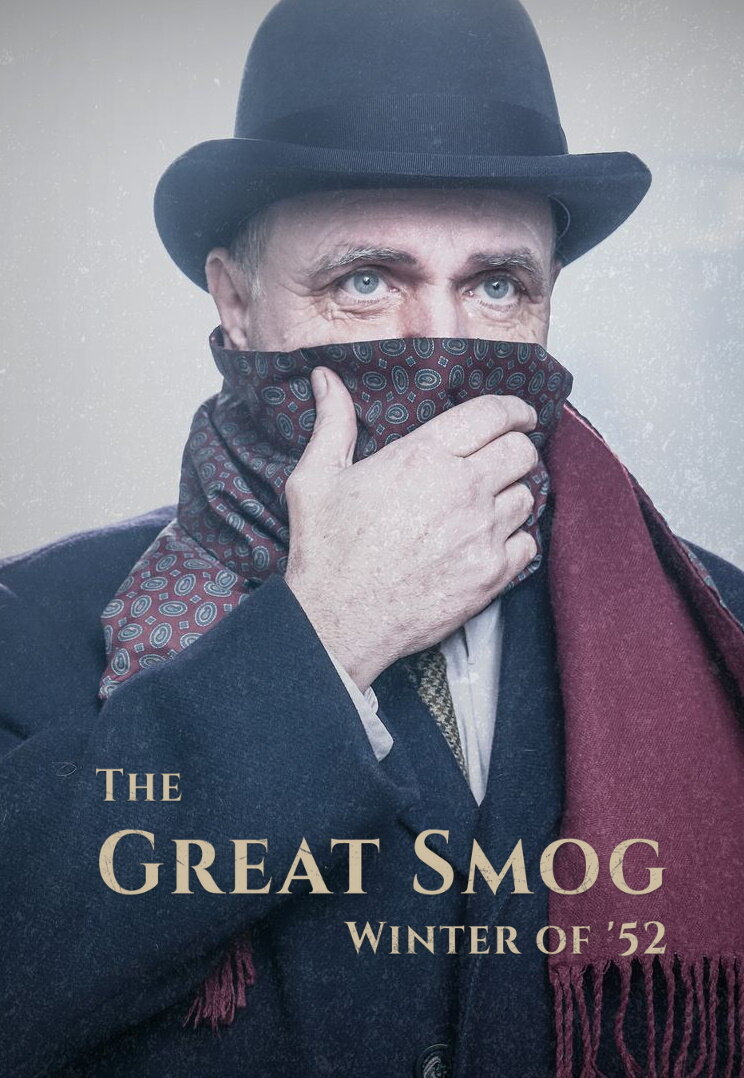 The Great Smog: Winter of '52 ne zaman