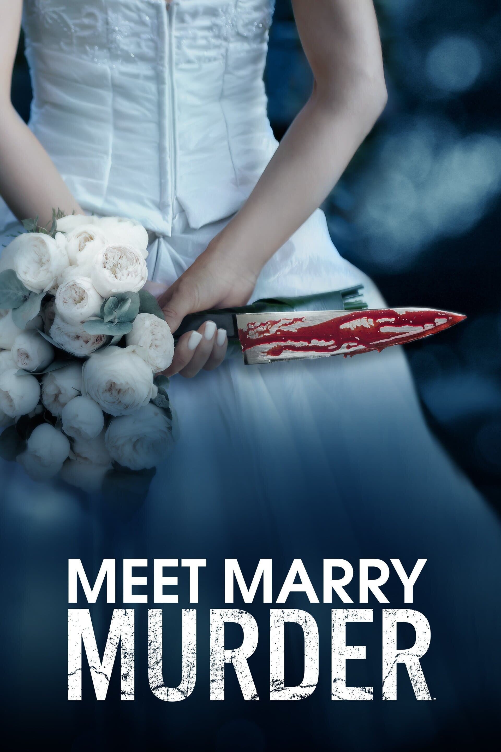 Meet Marry Murder ne zaman