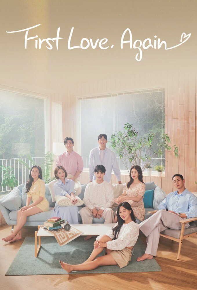 First Love, Again ne zaman
