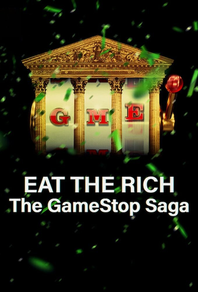 Eat the Rich: The GameStop Saga ne zaman