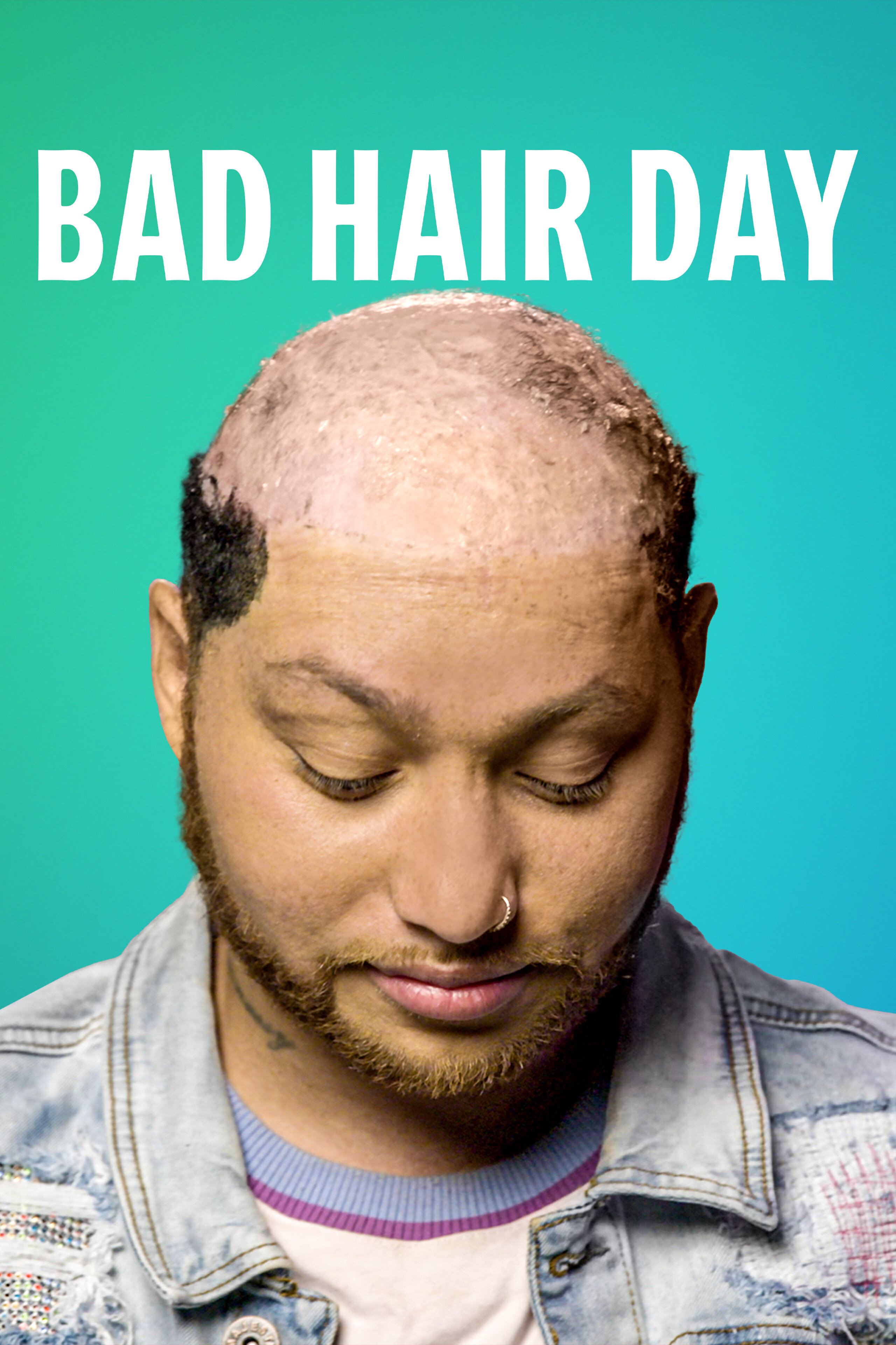 Bad Hair Day ne zaman