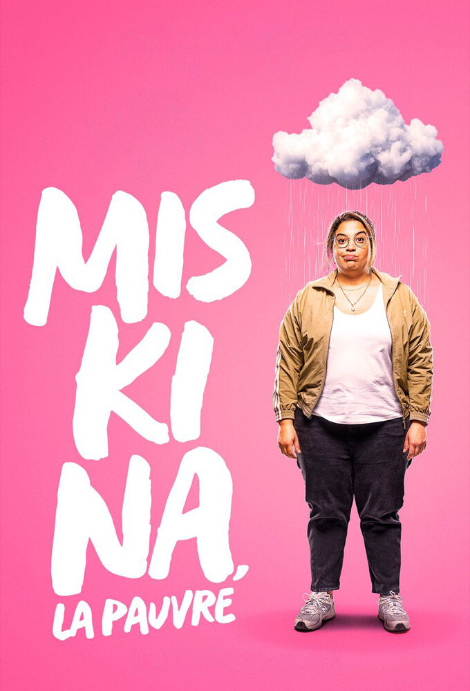 Miskina, la pauvre ne zaman