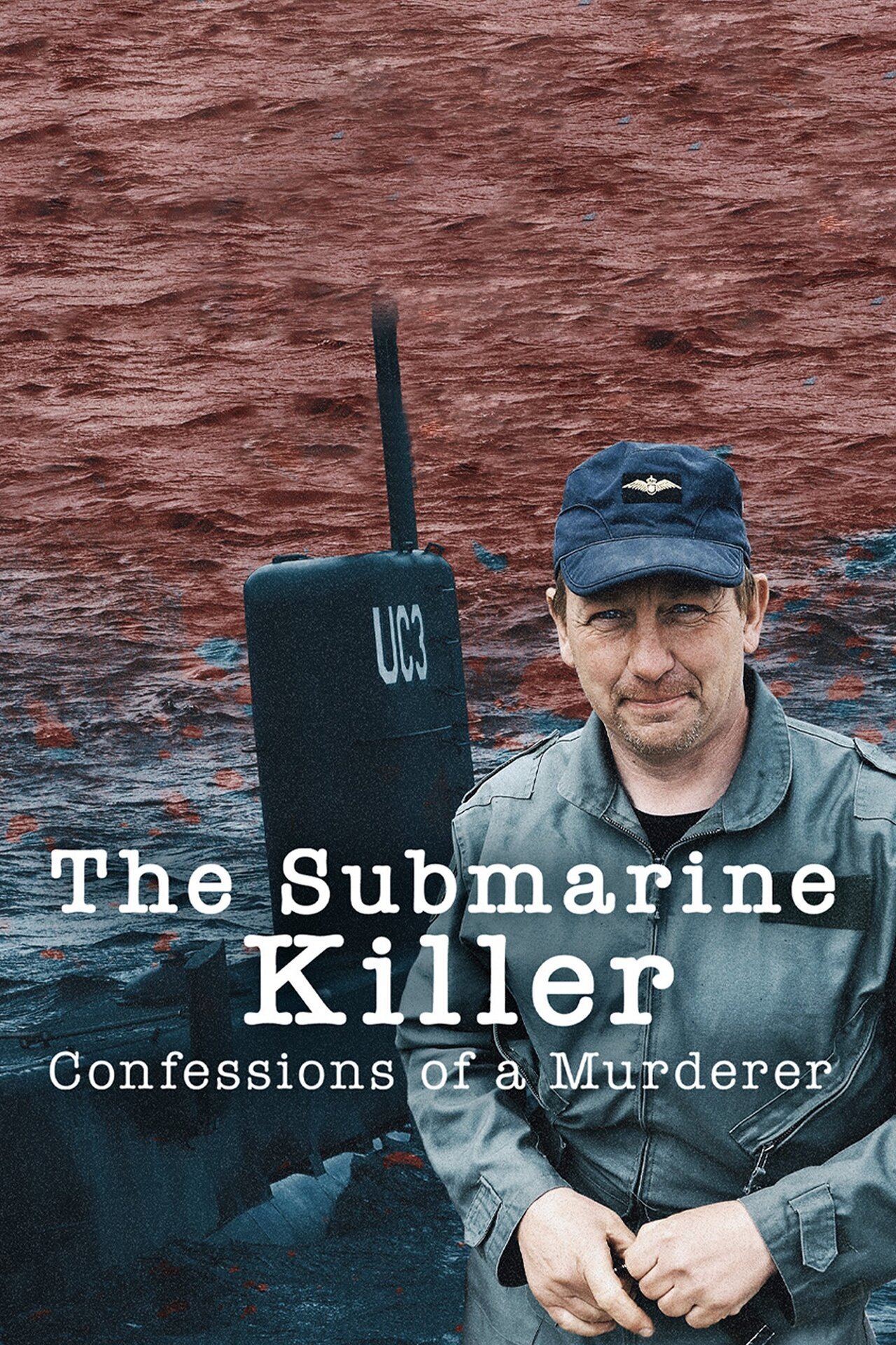 The Submarine Killer: Confessions of a Murderer ne zaman