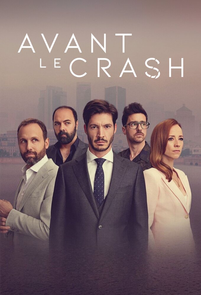 Avant le crash ne zaman