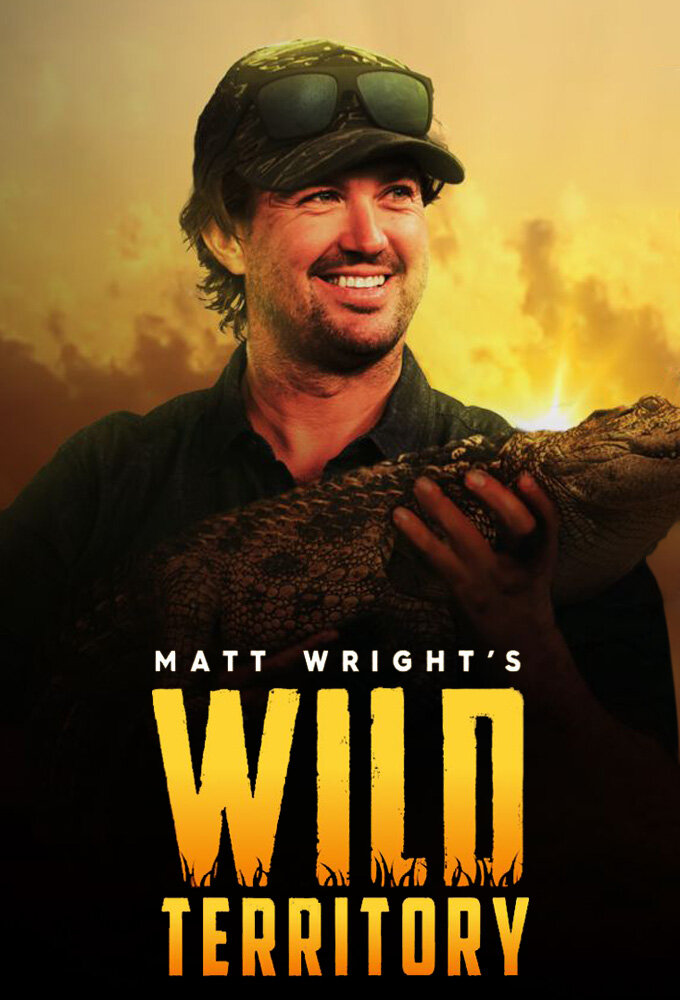 Matt Wright's Wild Territory ne zaman