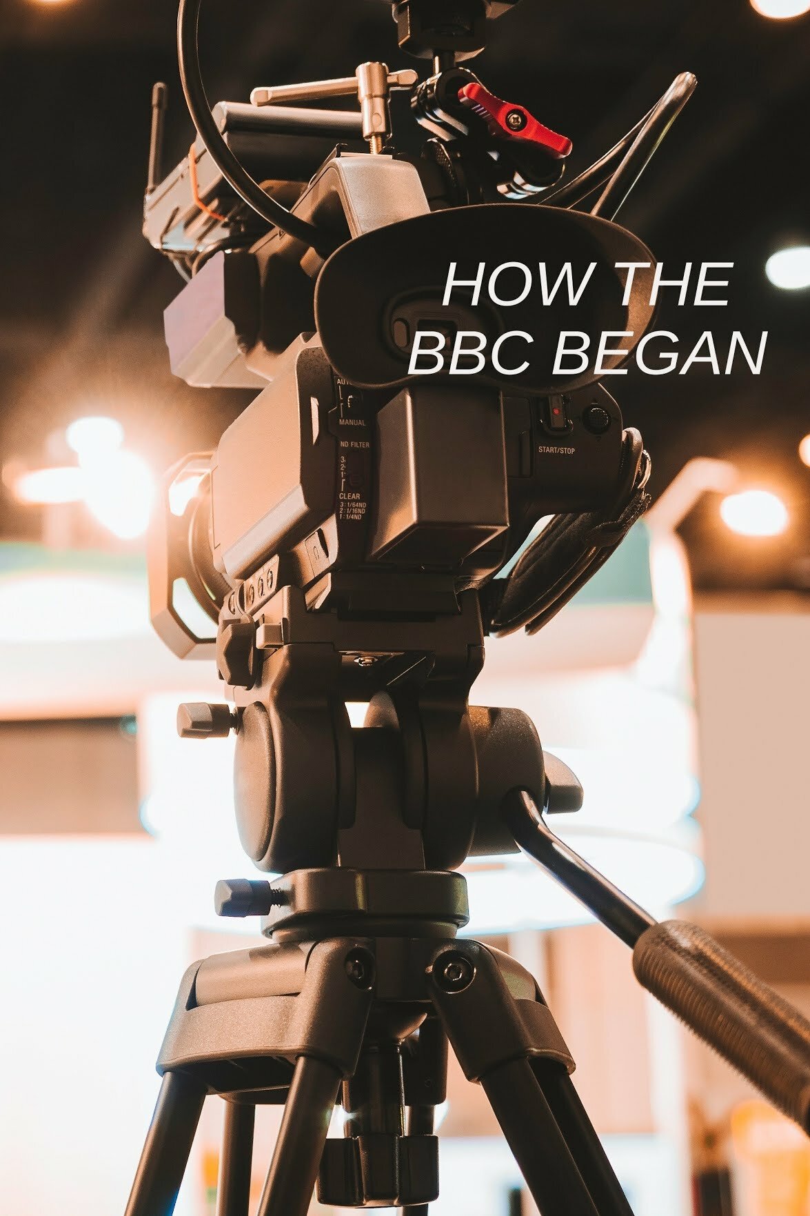 How the BBC Began ne zaman