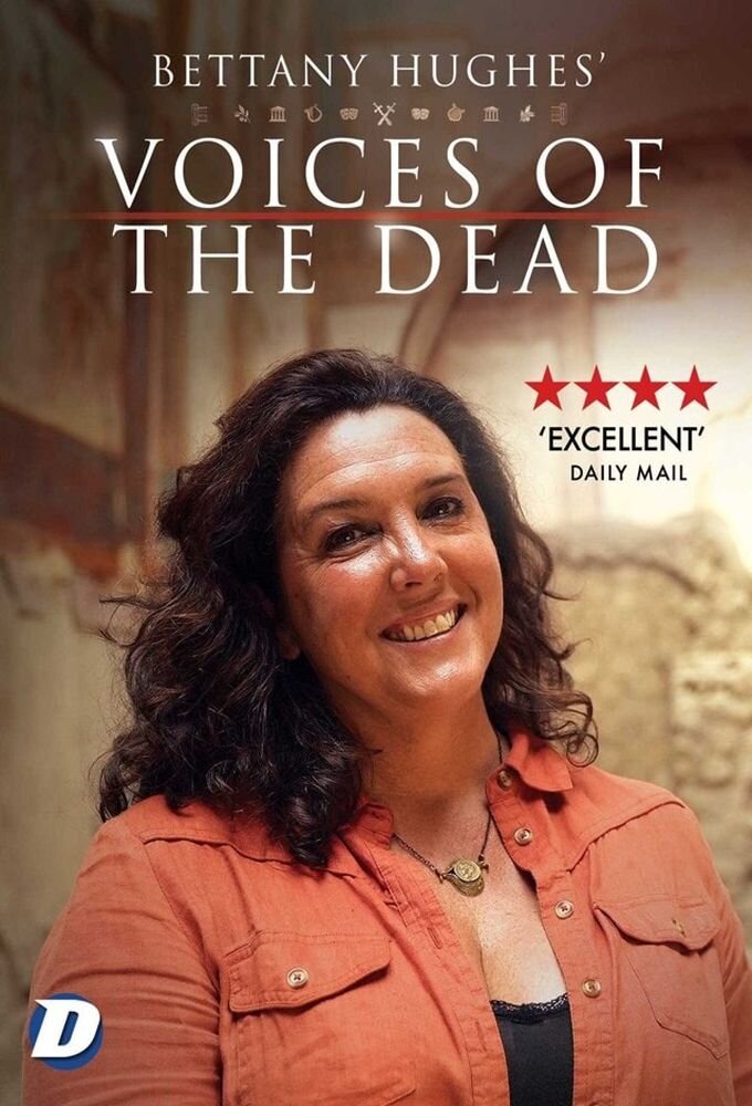 Bettany Hughes Voices of the Dead ne zaman
