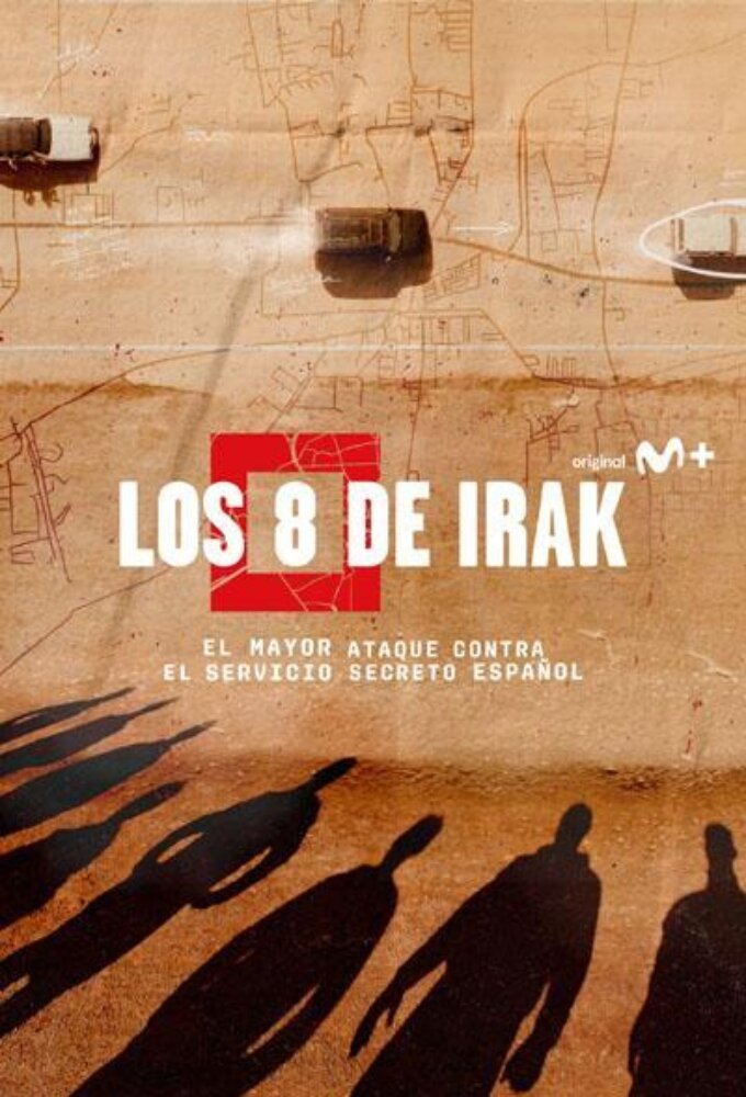 Los 8 de Irak ne zaman