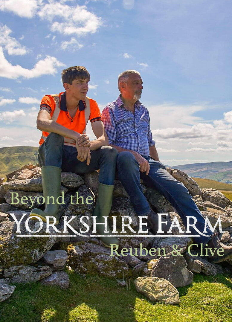 Beyond the Yorkshire Farm: Reuben & Clive ne zaman