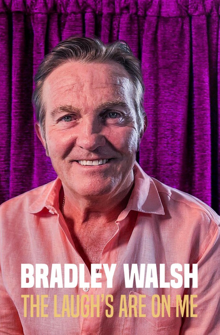 Bradley Walsh: The Laugh's on Me ne zaman