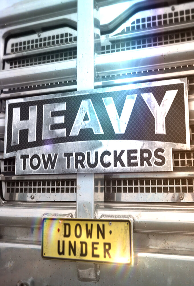 Heavy Tow Truckers Down Under ne zaman