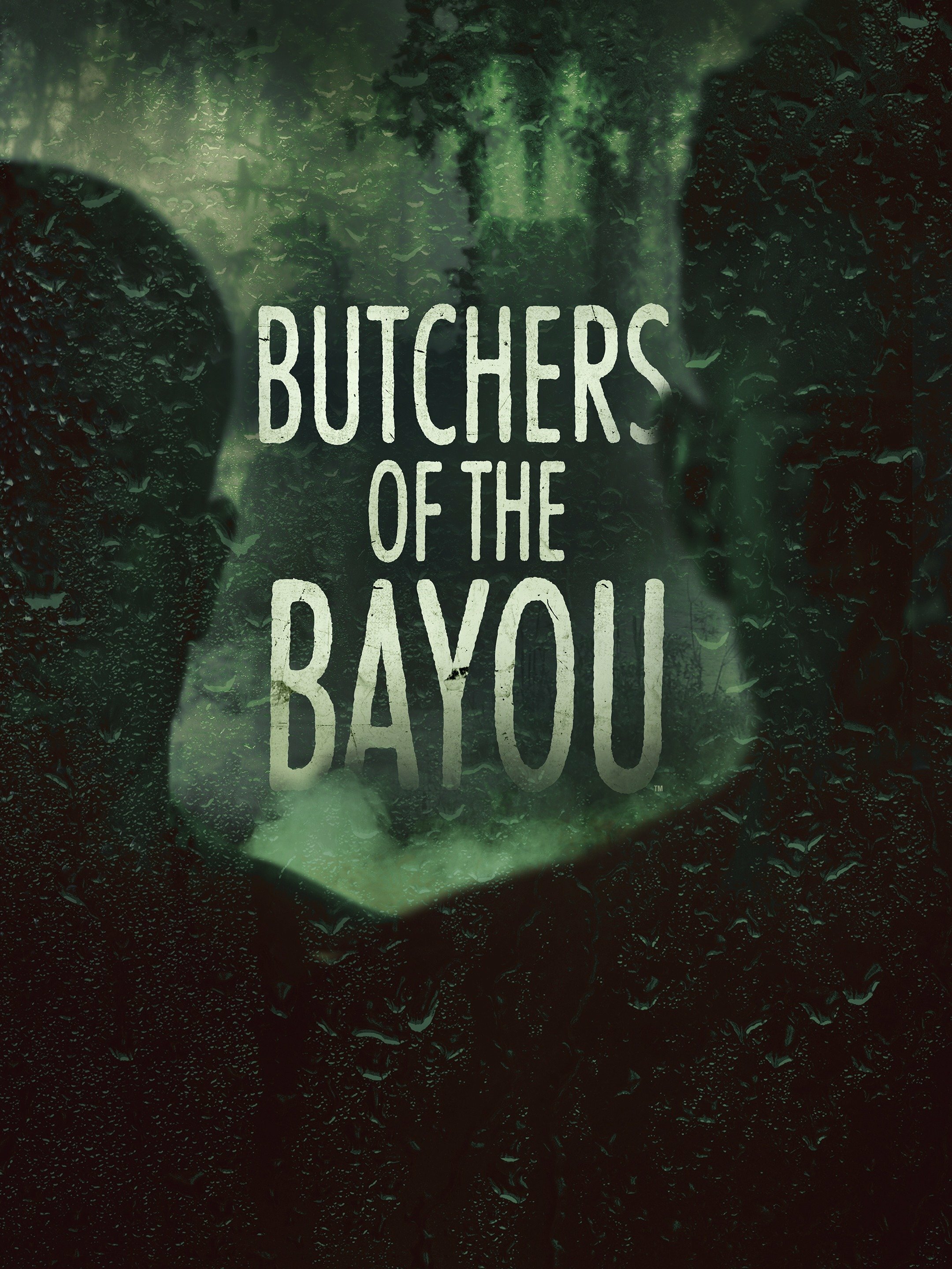 Butchers of the Bayou ne zaman
