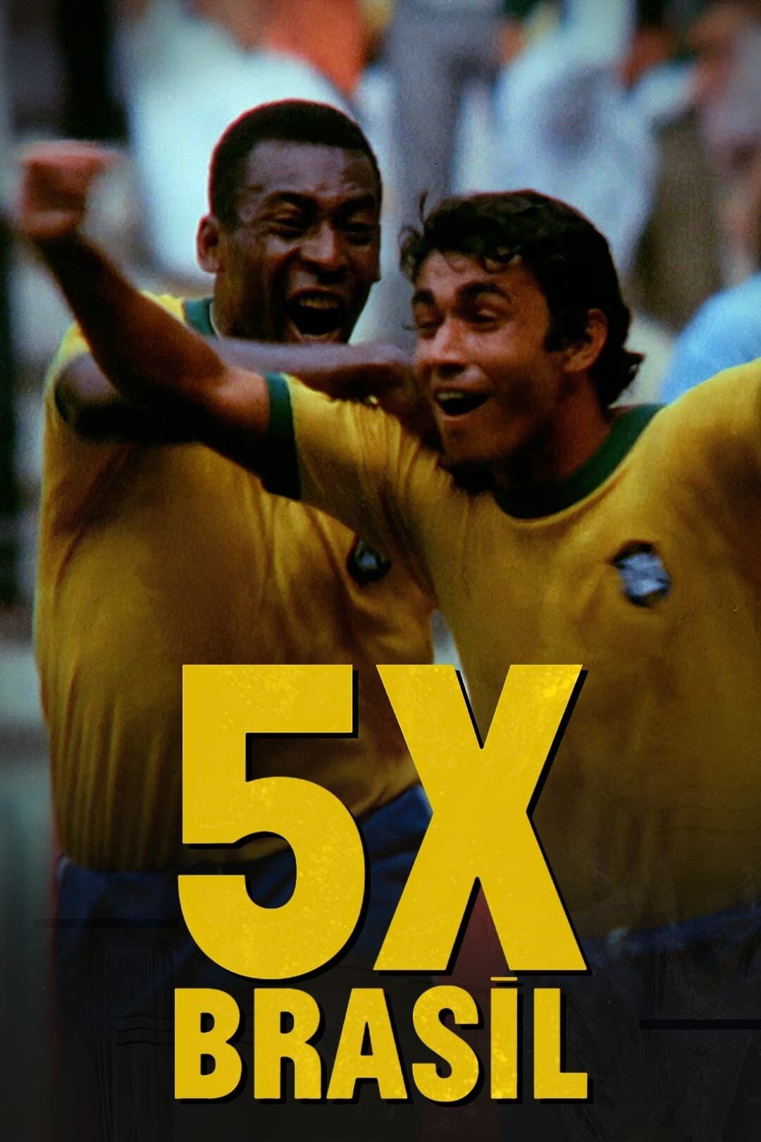5x Brasil ne zaman