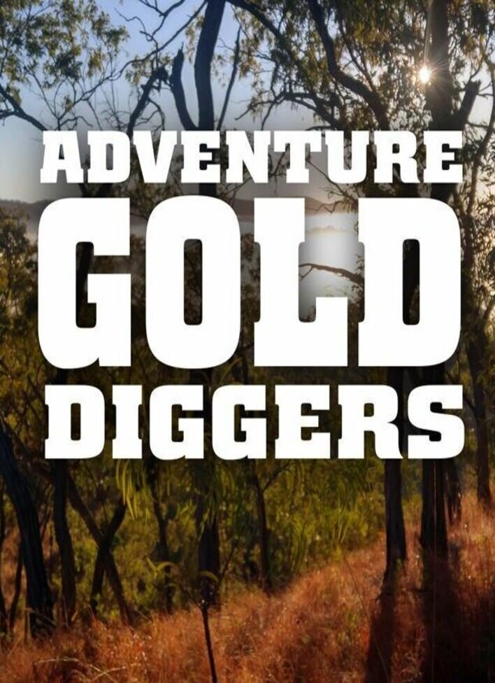 Adventure Gold Diggers ne zaman
