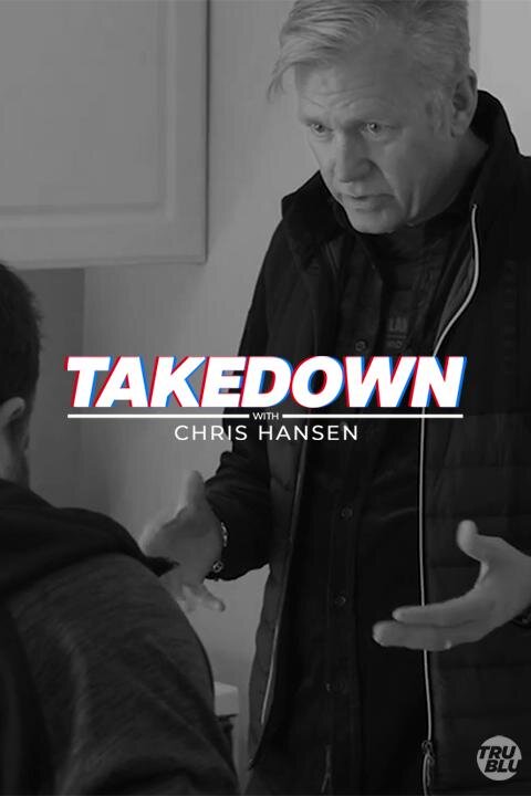 Takedown with Chris Hansen ne zaman