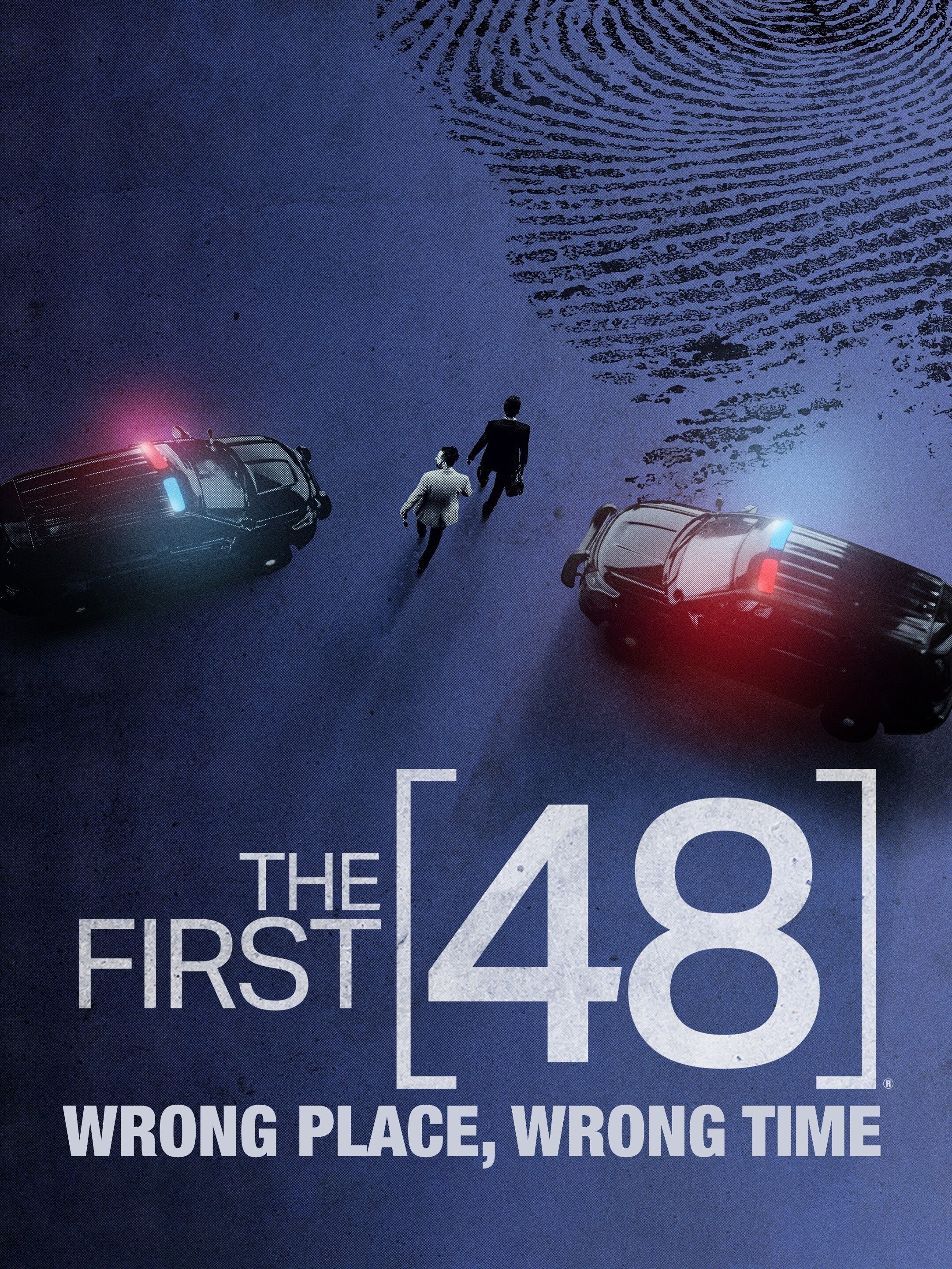 First 48: Wrong Place, Wrong Time ne zaman