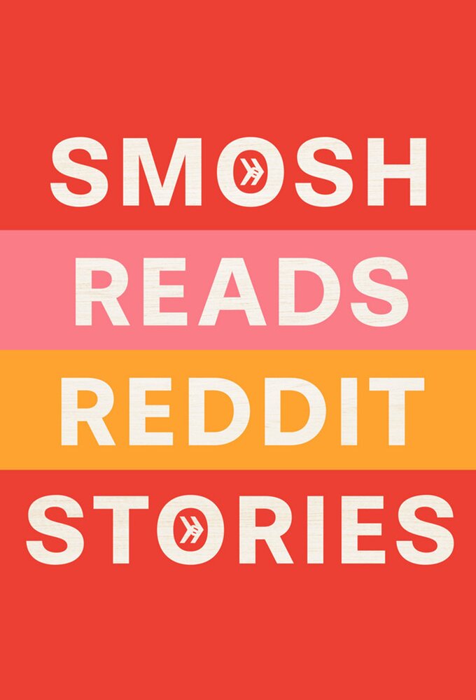 Smosh Reads Reddit Stories ne zaman