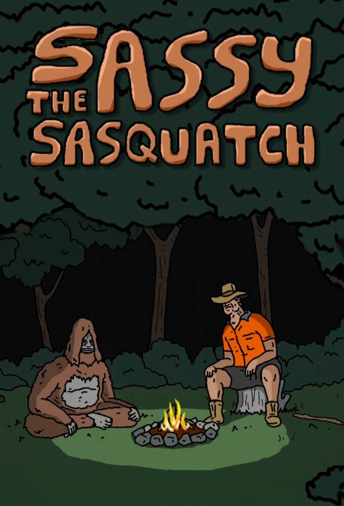 Sassy the Sasquatch ne zaman