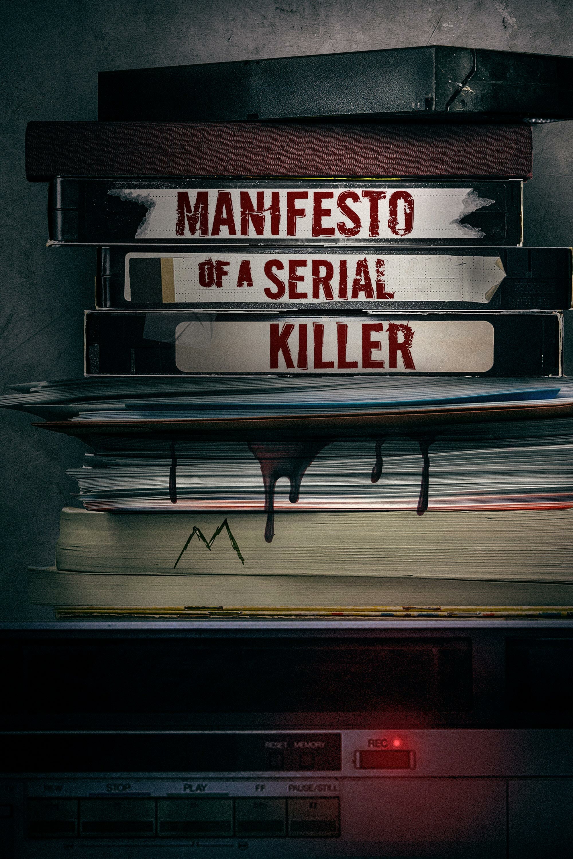 Manifesto of a Serial Killer ne zaman