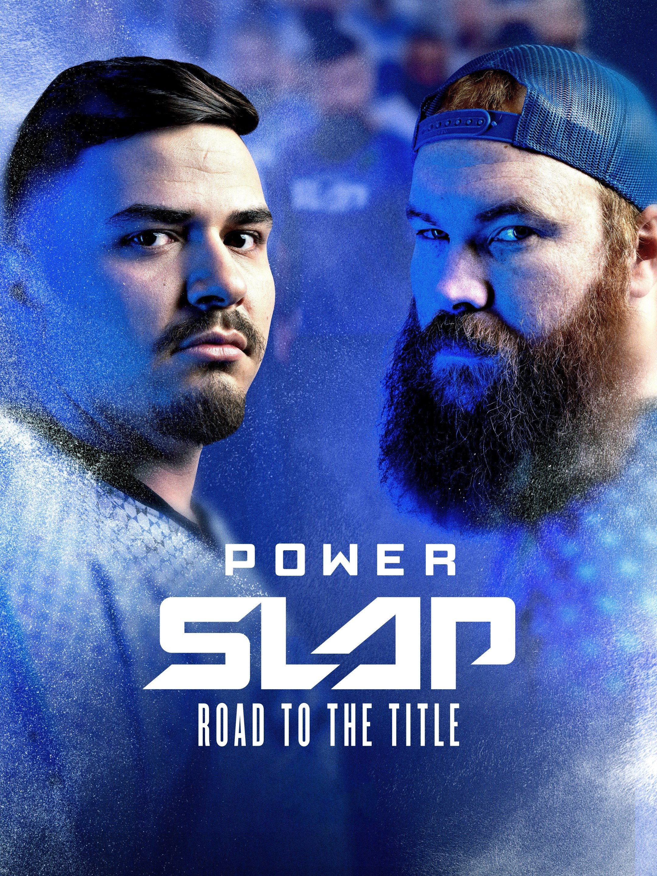 Power Slap: Road to the Title ne zaman