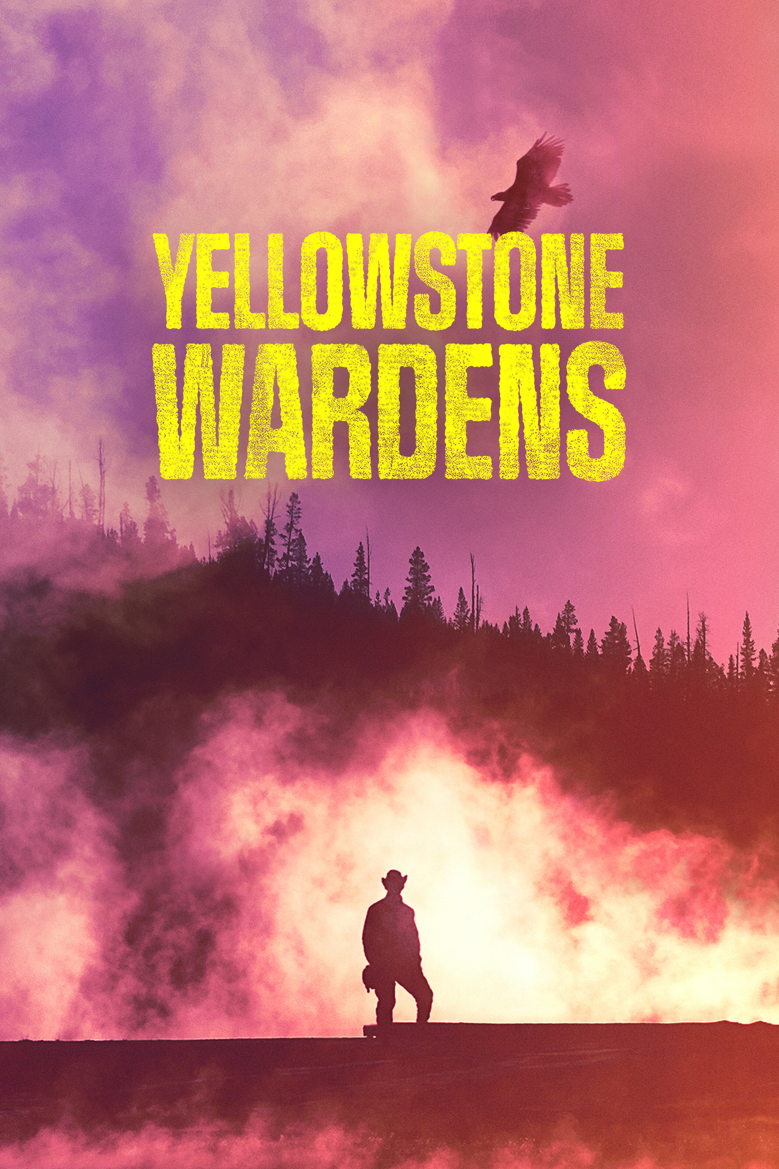 Yellowstone Wardens ne zaman