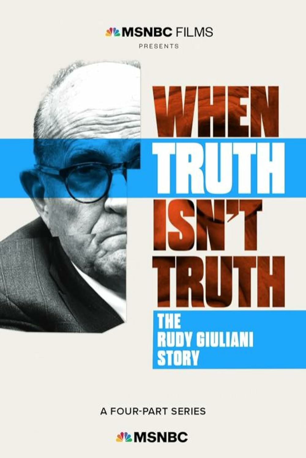 When Truth Isn't Truth: The Rudy Giuliani Story ne zaman