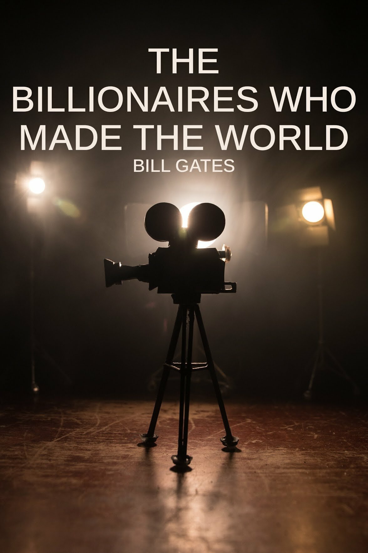 The Billionaires Who Made Our World ne zaman