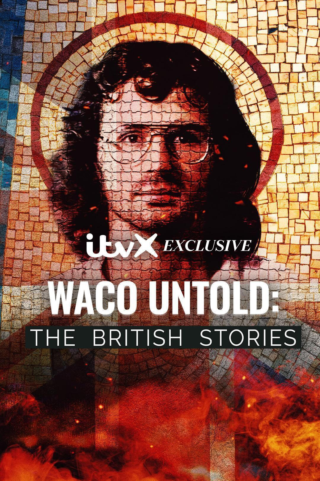 Waco Untold: The British Stories ne zaman