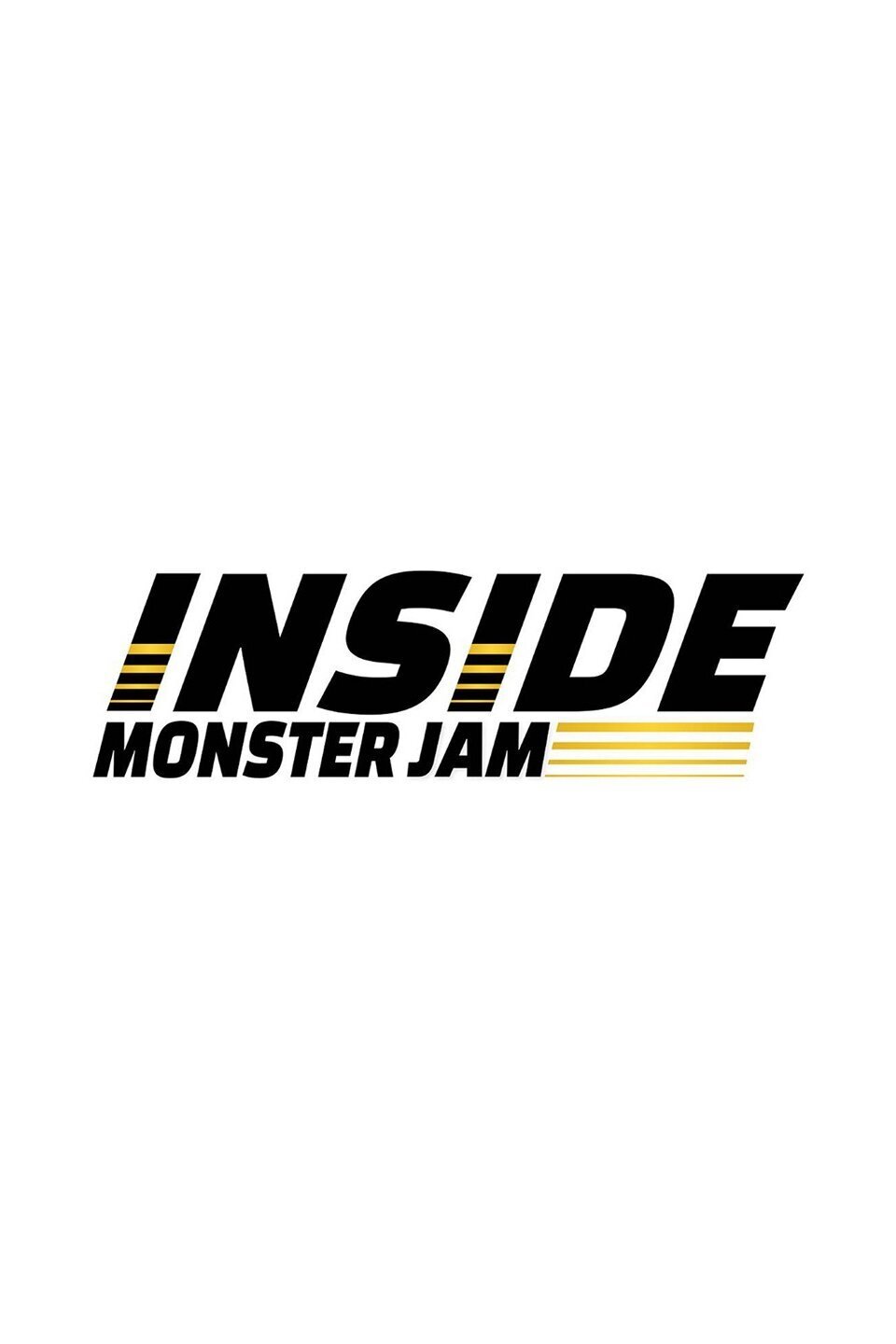Inside Monster Jam ne zaman