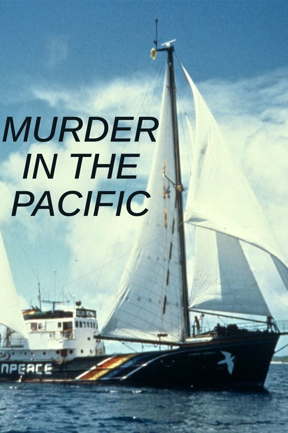 Murder in the Pacific ne zaman