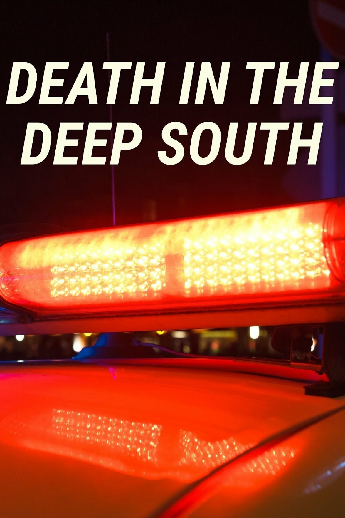 Death in the Deep South ne zaman