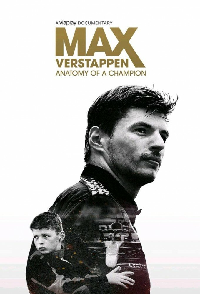 Max Verstappen - Anatomy of a Champion ne zaman