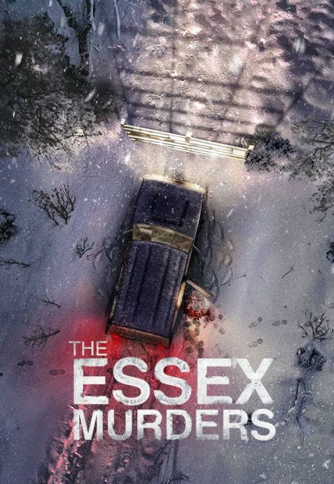 The Essex Murders ne zaman