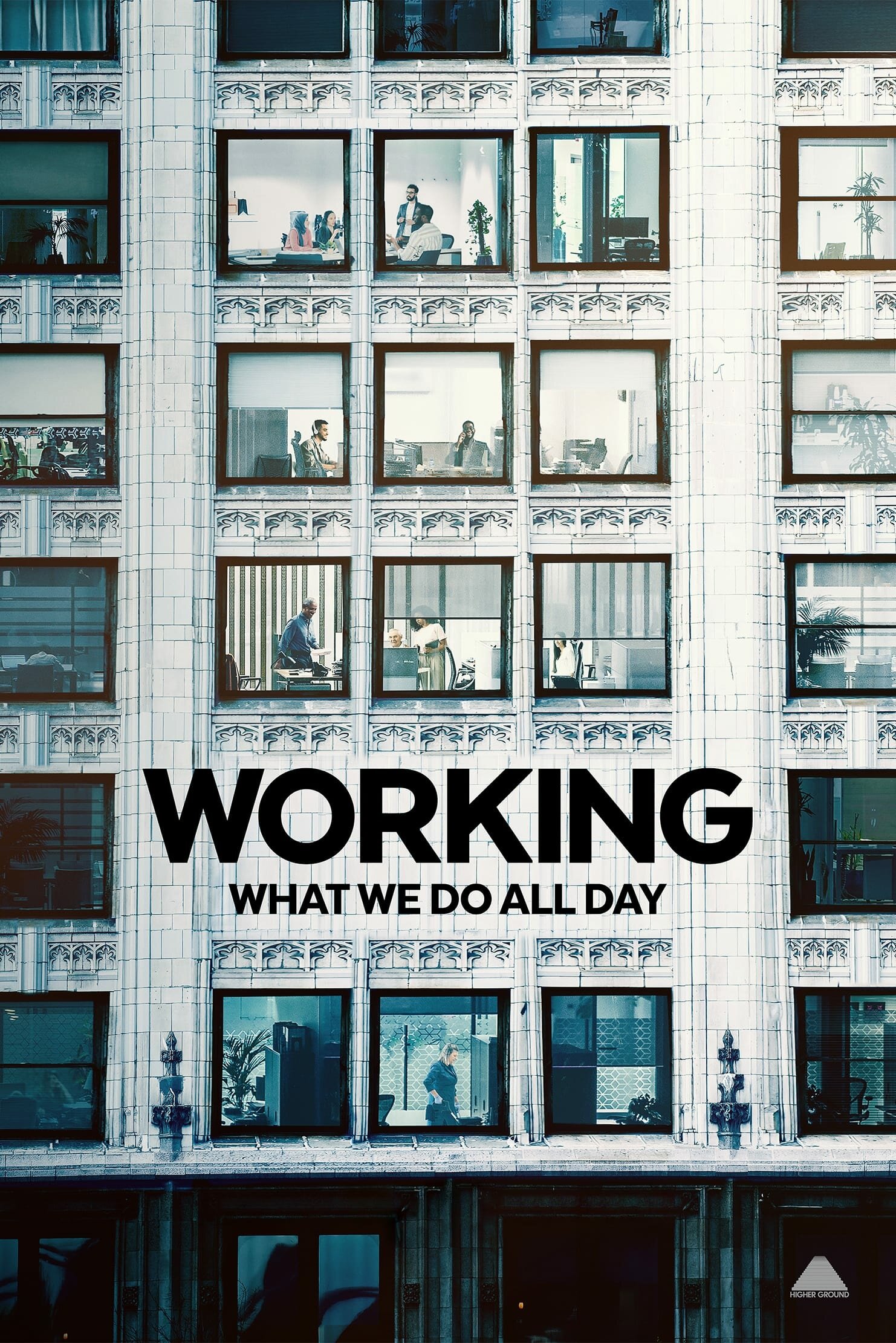 Working: What We Do All Day ne zaman