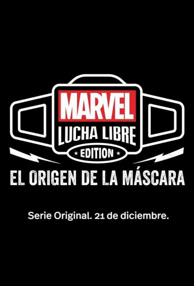 Marvel Lucha Libre Edition: El origen de la máscara ne zaman
