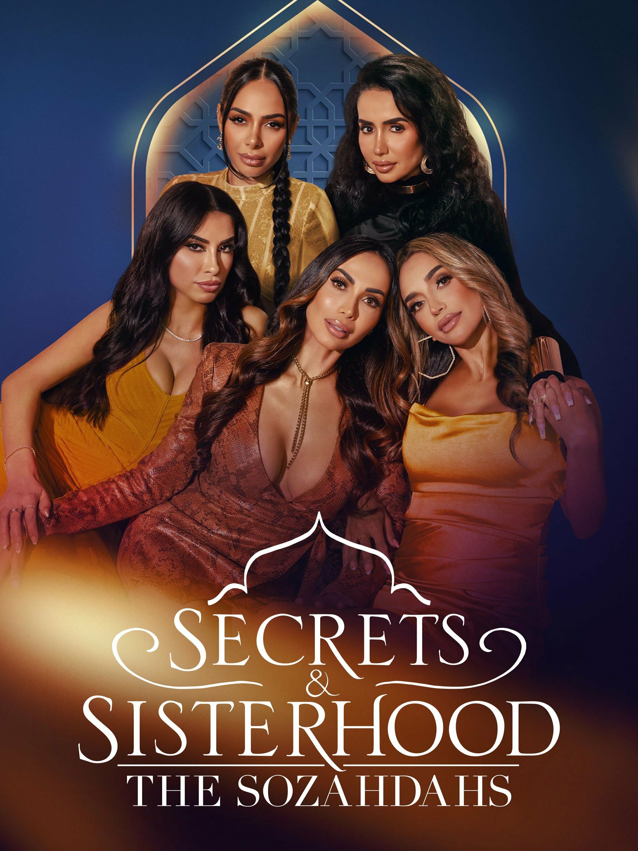 Secrets & Sisterhood: The Sozahdahs ne zaman