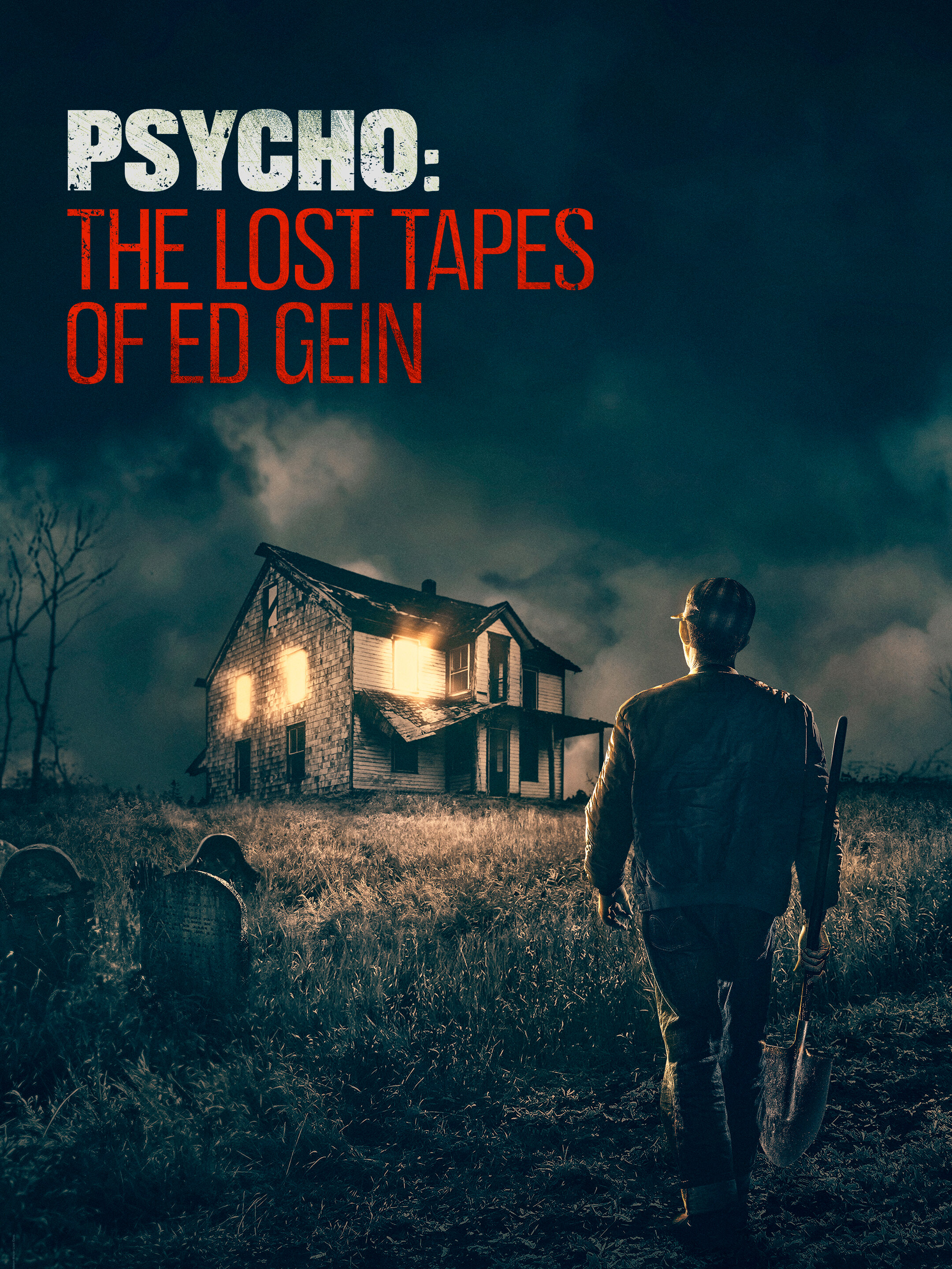 Psycho: The Lost Tapes of Ed Gein ne zaman
