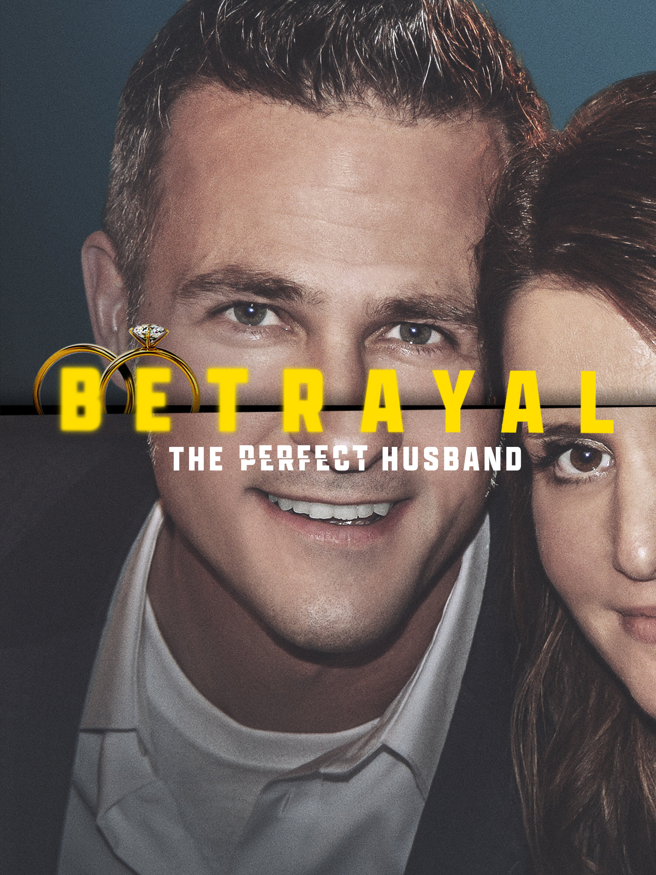 Betrayal: The Perfect Husband ne zaman