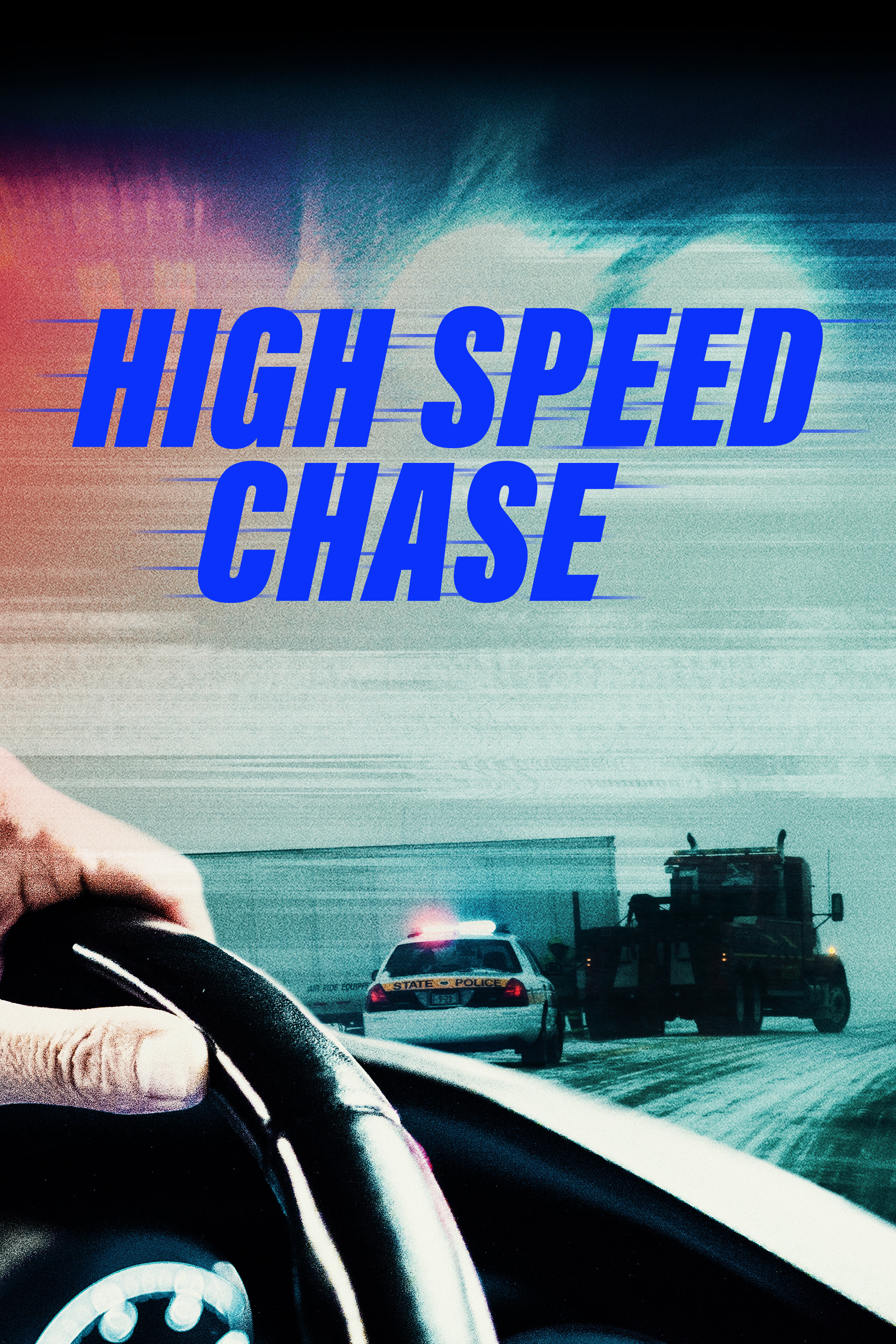 High Speed Chase ne zaman